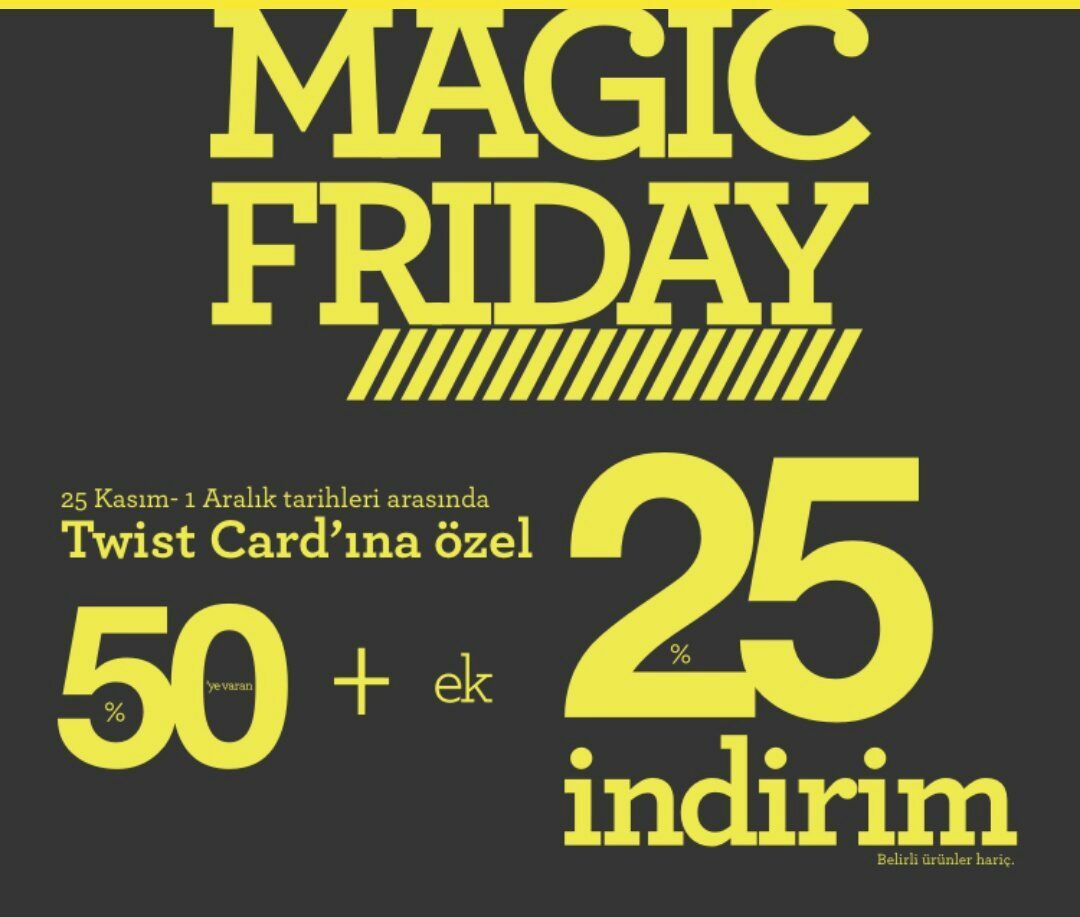 IPEKYOL TWIST MAGIC FRIDAY 50% +25% OFF